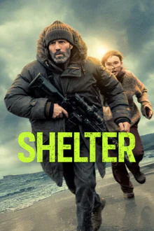 Poster artwork for the thriller Shelter
